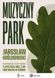 Muzyczny Park powraca do Żarowa